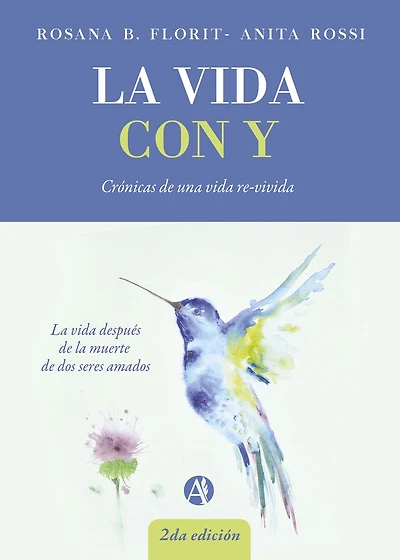 La vida con Y: Crónicas de una vida re-vivida