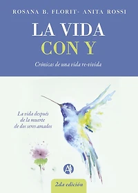 La vida con Y: Crónicas de una vida re-vivida