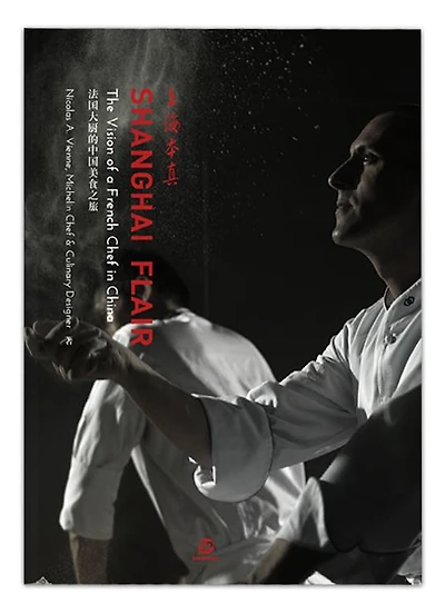 Shanghai Flair: The Vision of a French Chef in China