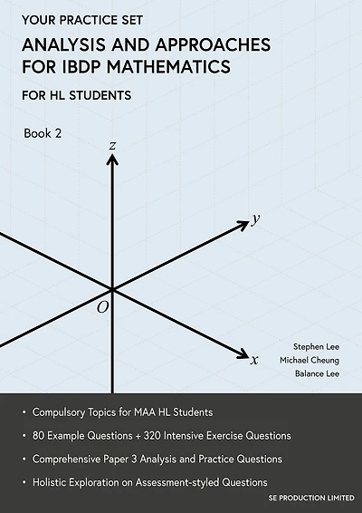 Analysis and Approaches for IBDP Mathematics Book 2: Your Practice Set