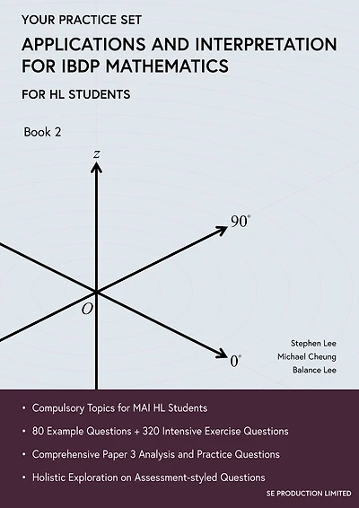 Applications and Interpretation for IBDP Mathematics Book 2: Your Practice Set