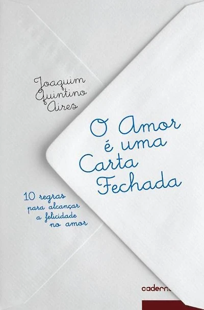 O Amor é Uma Carta Fechada