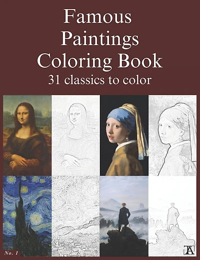 Famous paintings coloring book: 31 classics to color.