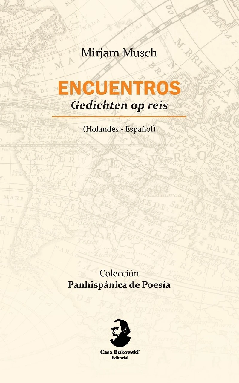 Encuentros/ Gedichten op reis (Edición bilingüe español/holandés)