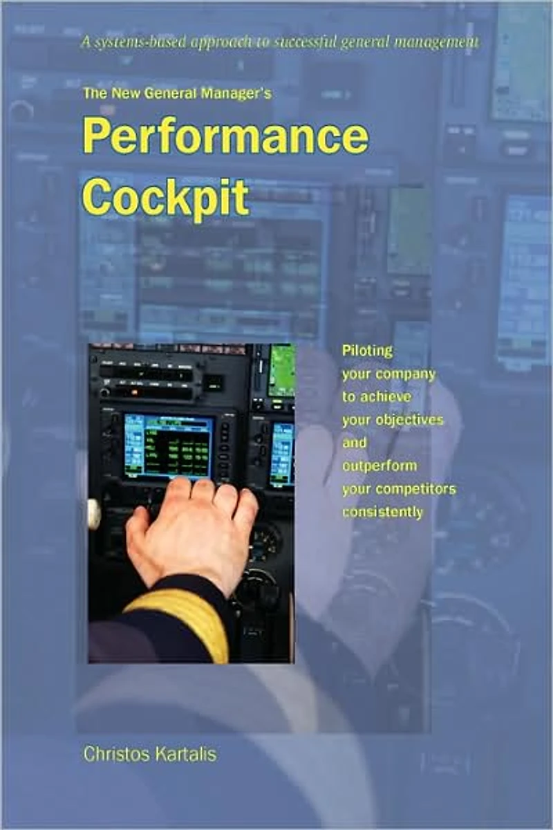 The New General Manager's Performance Cockpit