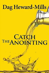 Catch the Anointing