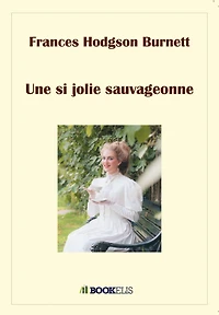Une si jolie sauvageonne