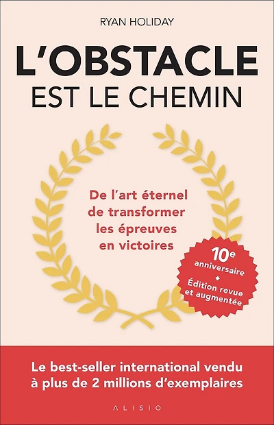 L'obstacle est le chemin