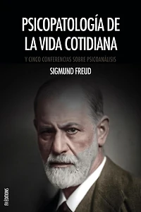 Psicopatología de la vida cotidiana