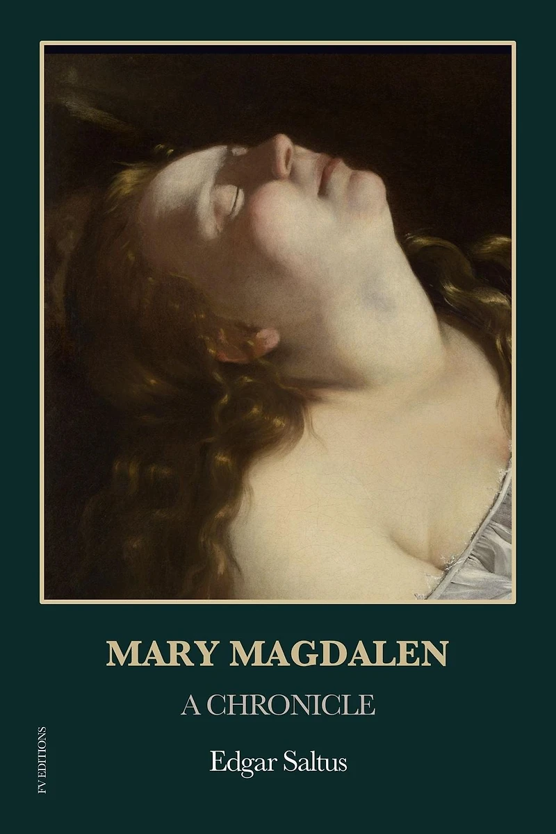 Mary Magdalen: A Chronicle