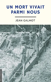 Un mort vivait parmi nous