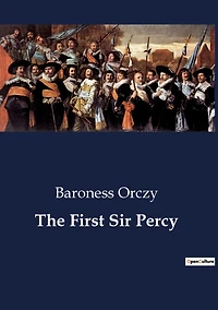 The First Sir Percy