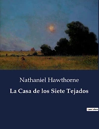 La casa de los siete tejados