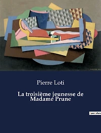 La troisiÃ¯Â¿Â½me jeunesse de Madame Prune