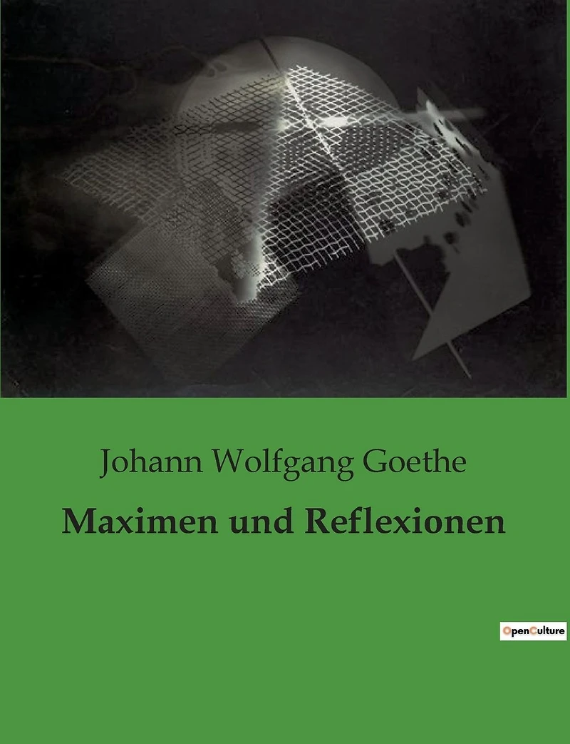 Maximen und Reflexionen