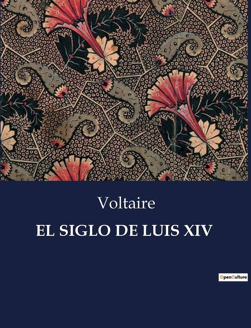 El siglo de Luis XIV