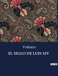 El siglo de Luis XIV