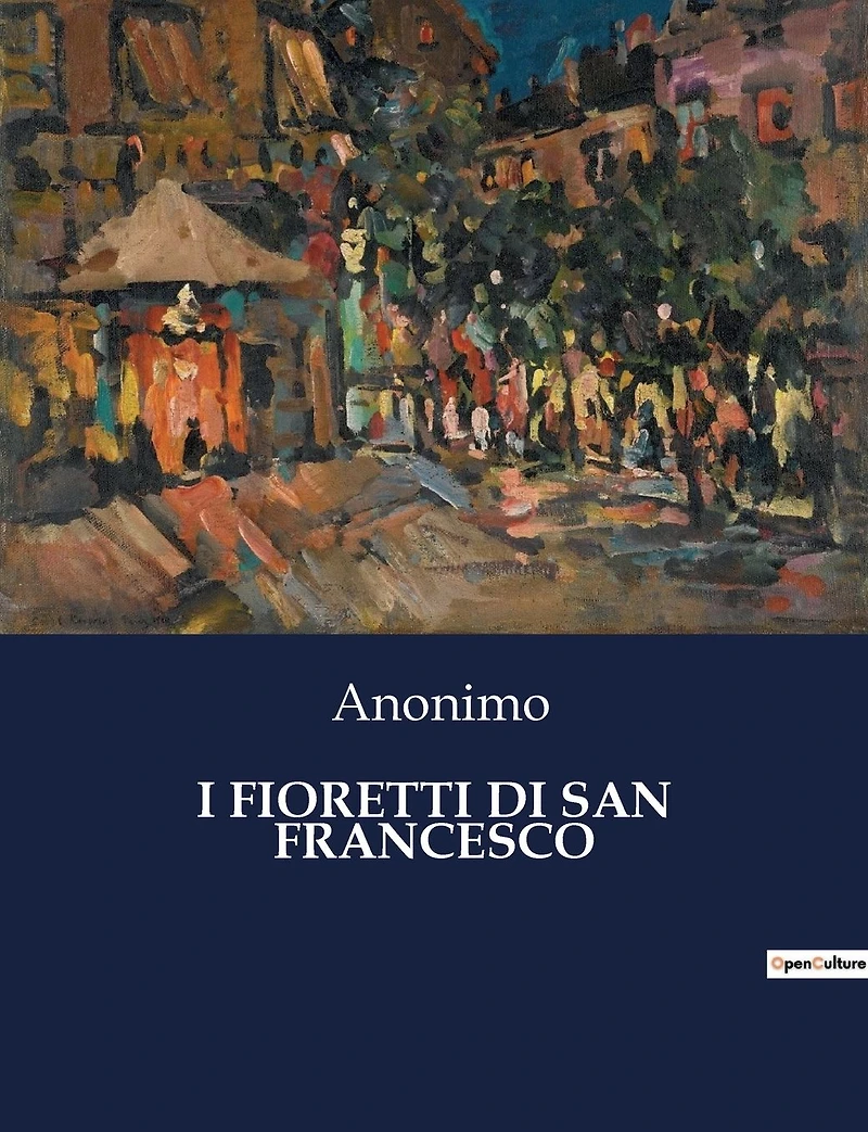 I Fioretti di San Francesco