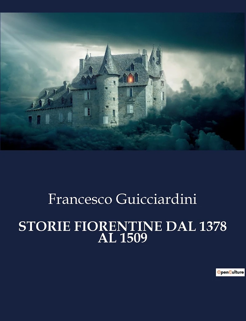 Storie fiorentine dal 1378 al 1509