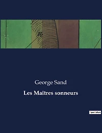 Les Maï¿½tres sonneurs