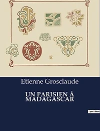 Un Parisien ï¿½ Madagascar