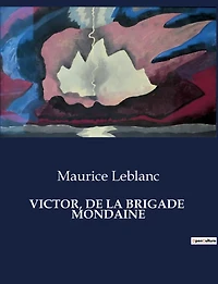 Victor de la brigade mondaine