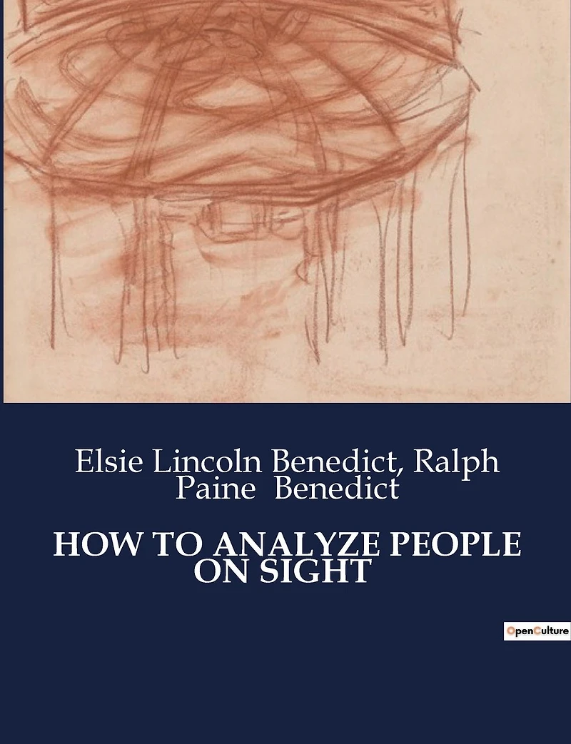 How to Analyze People on Sight (Illustrated)