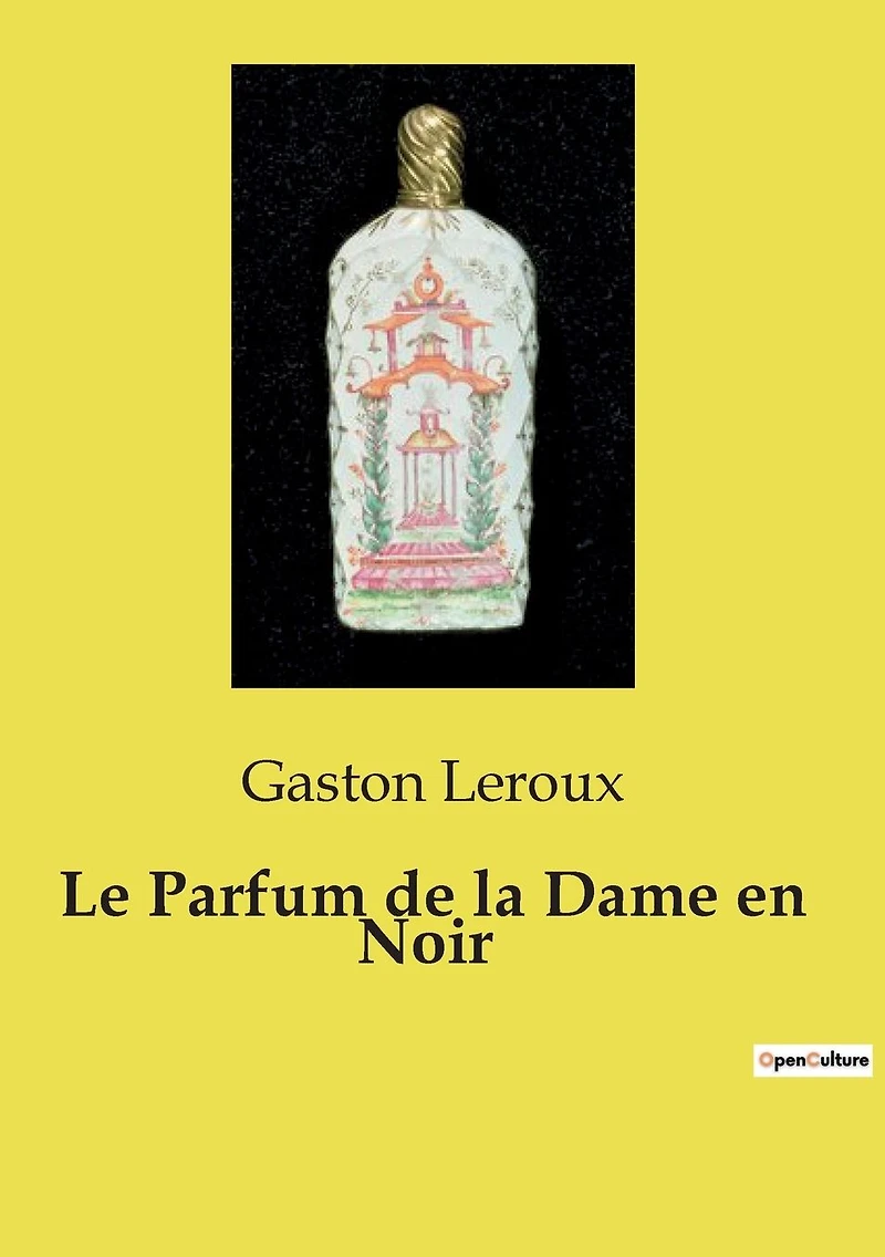 Le Parfum de la Dame en noir