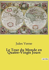 Le tour du monde en quatre-vingts jours