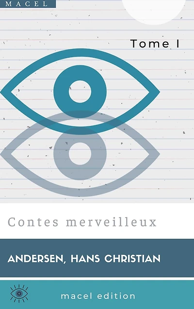 Contes merveilleux: Tome I