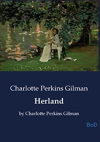 Herland by Charlotte Perkins Gilman