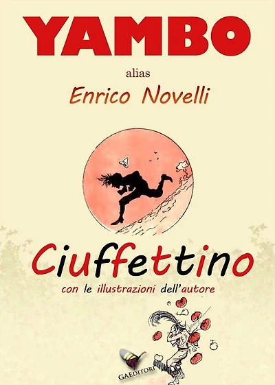 Ciuffettino (Illustrato con i disegni dell'autore)