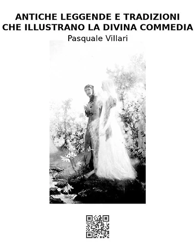 Antiche Leggende e Tradizioni che Illustrano la Divina Commedia