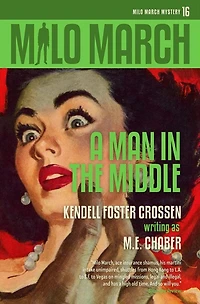 Milo March #16: A Man the Middle