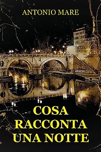 Cosa racconta una notte