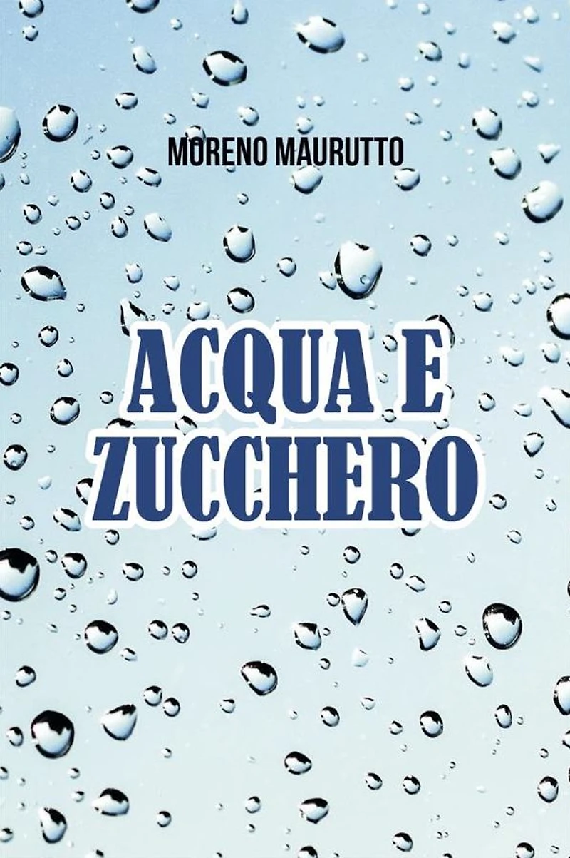 Acqua e zucchero