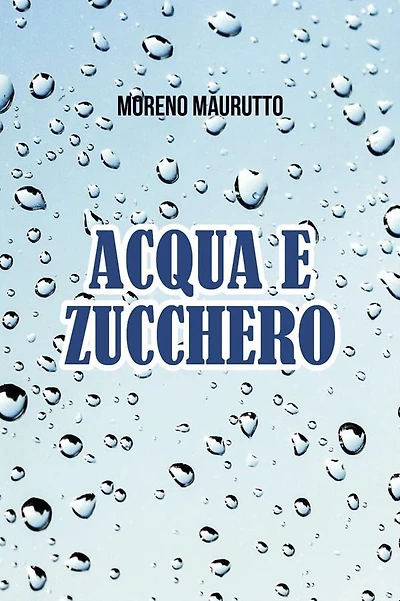 Acqua e zucchero