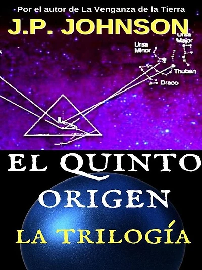 El Quinto Origen. La Trilogía