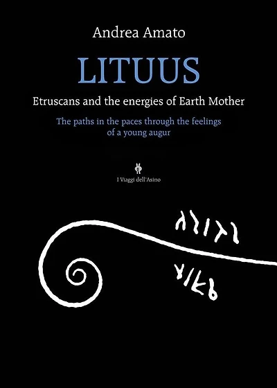 Lituus: Etruscans and the energies of Earth Mother