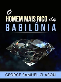O homem mais rico da Babilônia