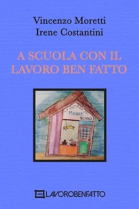A Scuola con il Lavoro Ben Fatto