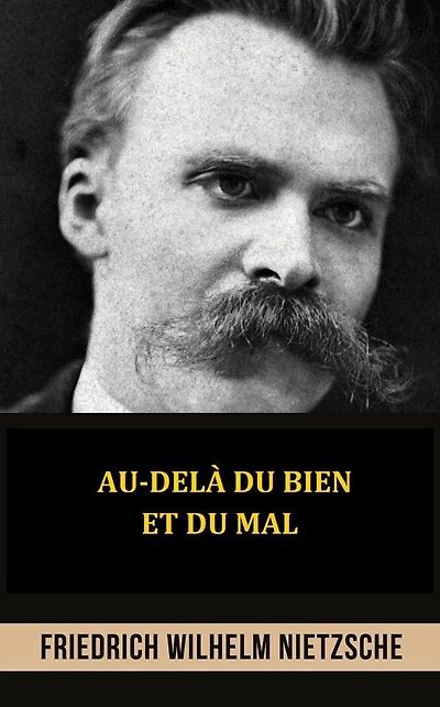 Au-delà du bien et du mal (Traduit)