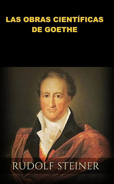 Las Obras científicas de Goethe (Traducido)