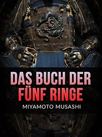 Das Buch der Fünf Ringe (Übersetzt)