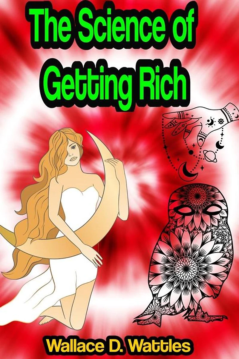 The Science of Getting Rich