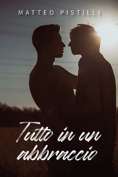Tutto in un abbraccio