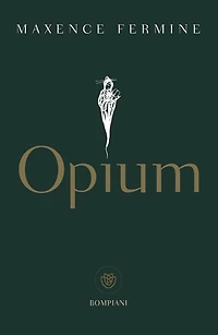Opium (Edizione italiana)