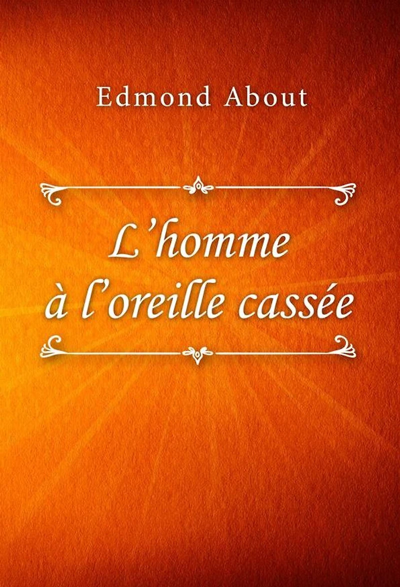 L'homme à l'oreille cassée