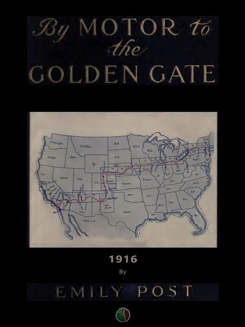 By Motor to the Golden Gate