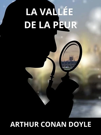La vallée de la peur (Traduit)